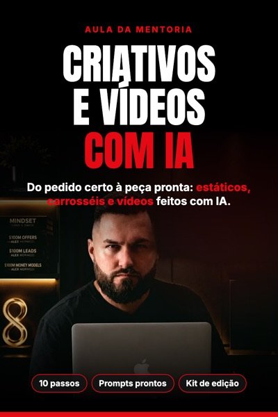 Capa da aula Criativos e Vídeos com IA, com Paulo segurando um notebook